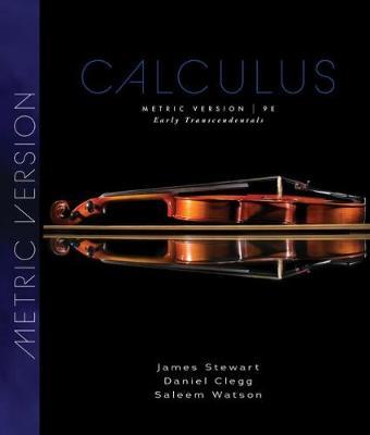 Calculus: Early Transcendentals, Metric Edition-Book
