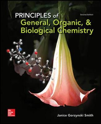 Principles of General, Organic, &amp; Biological Chemistry (Int'l Ed)