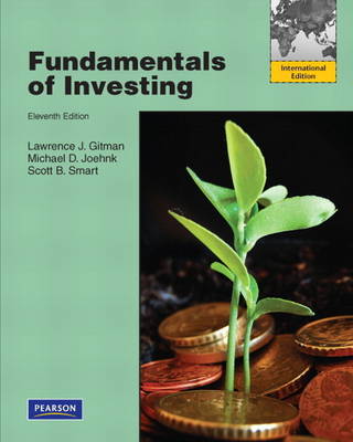 Fundamentals of Investing plus MyFinanceLab XL 12 months Access: International Edition, 11/E
