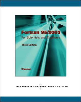 Fortran 95/2003 for Scientists &amp; Engineers (Int'l Ed)