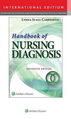Handbook of Nursing Diagnosis: Application to Clinical Practice