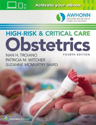 AWHONN's High-Risk &amp; Critical Care Obstetrics