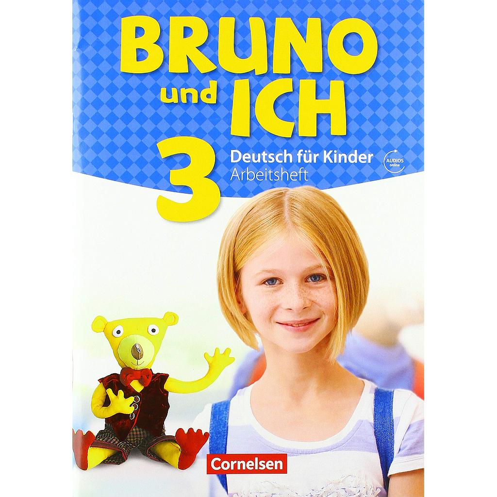 Bruno und ich: Arbeitsheft 3