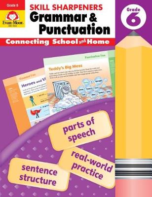 Skill Sharpeners: Grammar &amp; Punctuation, Grade 6 Workbook