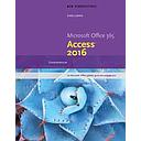New Perspectives Microsoft� Office 365 &amp; Access� 2016: Comprehensive