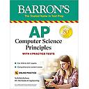 AP Computer Science Principles: With 4 Practice Tests