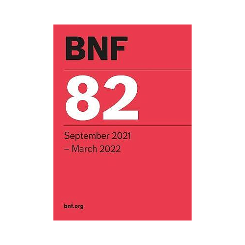 BNF 82 (British National Formulary) September 2021