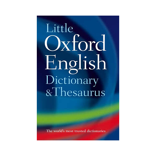 Little Oxford Dictionary and Thesaurus