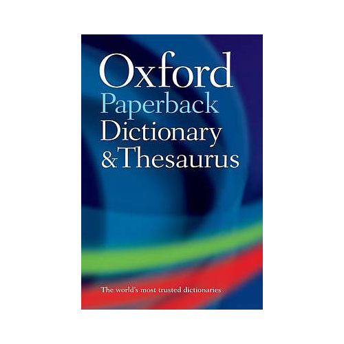 Oxford Paperback Dictionary & Thesaurus