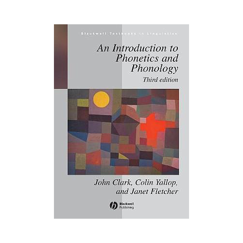 An Introduction to Phonetics and Phonology