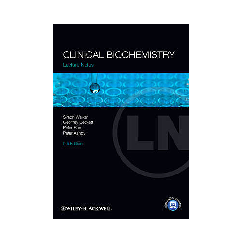 Lecture Notes: Clinical Biochemistry
