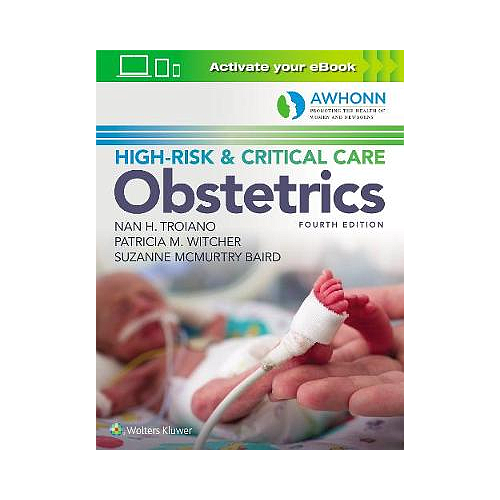 AWHONN's High-Risk & Critical Care Obstetrics