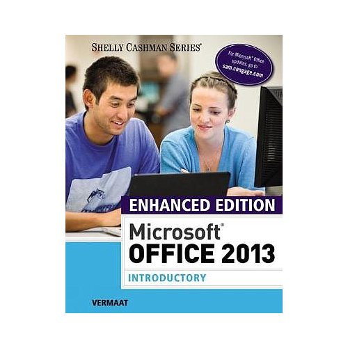 Enhanced Microsoft�Office 2013: Introductory
