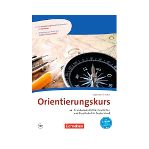 Orientierungskurs - Grundwissen Politik, Geschichte und Gesellschaft: Kursbuch m