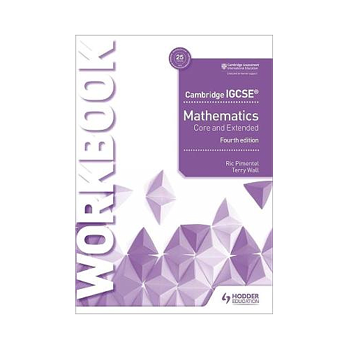 Cambridge IGCSE Mathematics Core and Extended Workbook