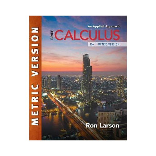 Calculus: An Applied Approach, Brief, International Metric Edition