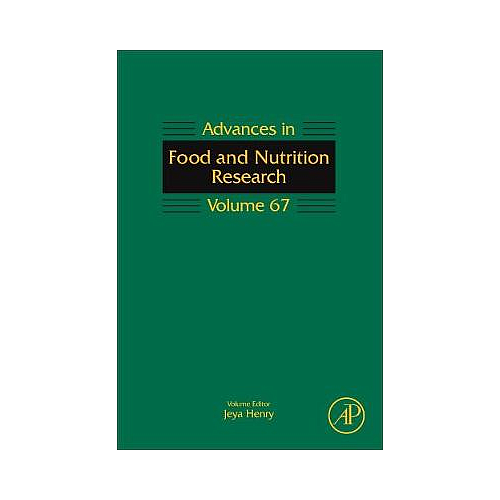 Advances in Food and Nutrition Research: Volume 67