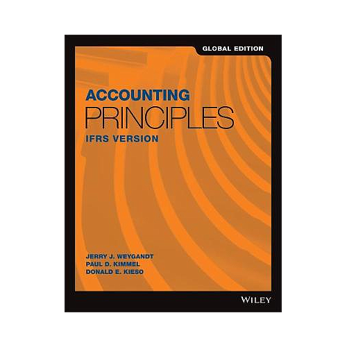 Accounting Principles: IFRS Version, Global Edition