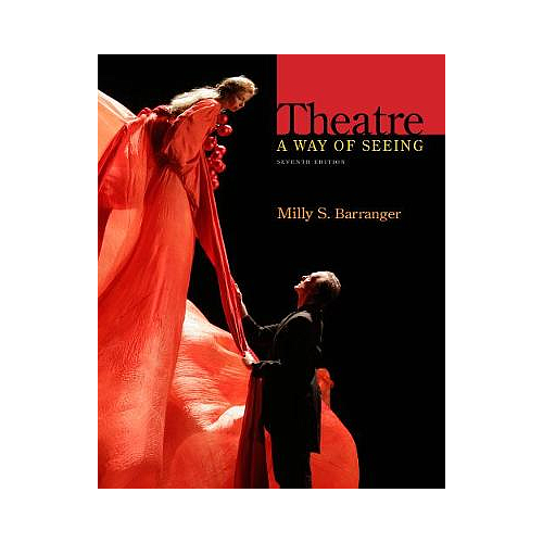 Theatre: A Way of Seeing