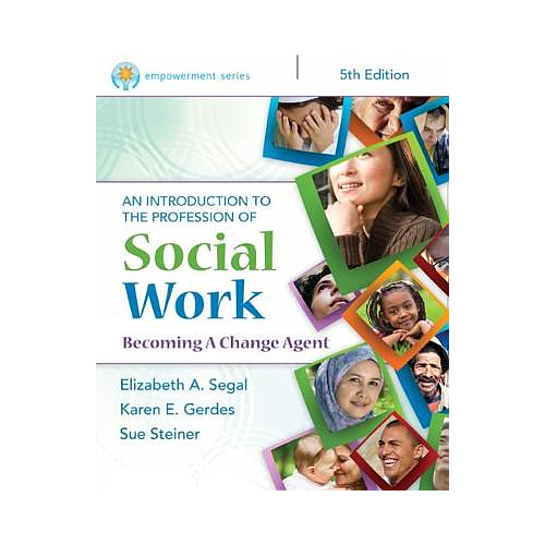Empowerment Series: An Introduction to the Profession of Social Work