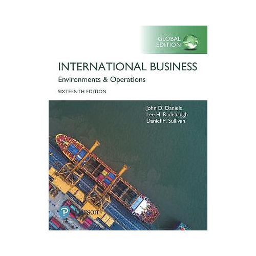 International Business: Environments & Operations, Global Edition + MyLab Management with Pearson eText