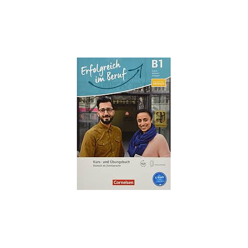 Pluspunkt Deutsch - Erfolgreich Im Beruf B1 - Kurs- Und Übungsbuch 