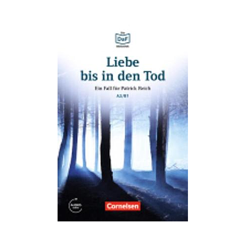 Liebe bis in den Tod - Ein Toter im Wald
