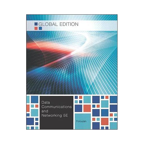 Data Communications and Networking, Global Edition