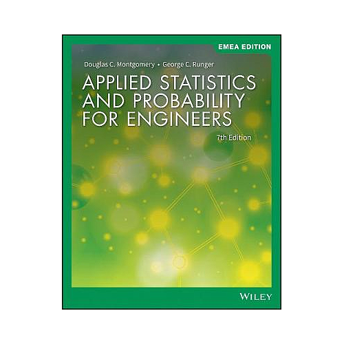 Applied Statistics and Probability for Engineers, EMEA Edition